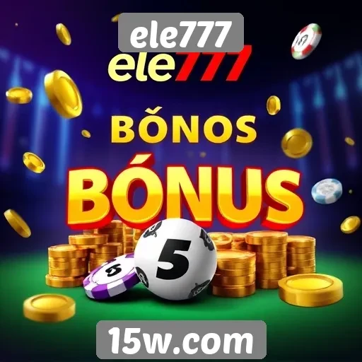 Plataforma ele777 oferece bônus atraentes aos jogadores